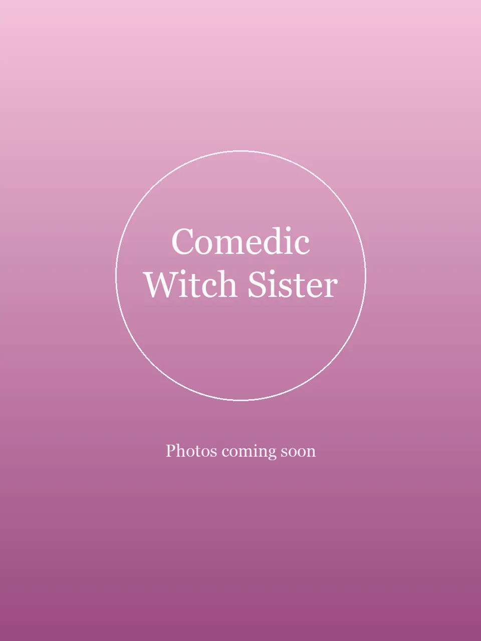 Comedic Witch Sister party character in Cincinnati